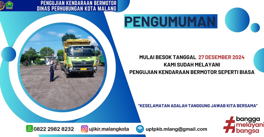 PENGUMUMAN: 27 DESEMBER 2024 SUDAH DIBUKA KEMBALI LAYANAN PENGUJIAN KENDARAAN